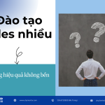 Đào tạo sales nhiều nhưng hiệu quả không bền