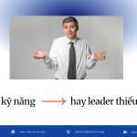 Sales yếu kỹ năng hay leader thiếu hệ thống?